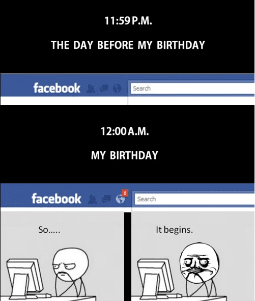 Facebook- It’s my Birthday